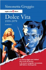 Copertina del libro: Dolce Vita 1959-1979
