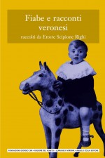 Copertina del libro: Fiabe e racconti veronesi Vol. I