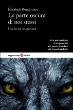 Copertina del libro: La parte oscura di noi stessi.